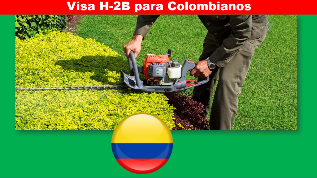 Visa H-2B para Colombianos
