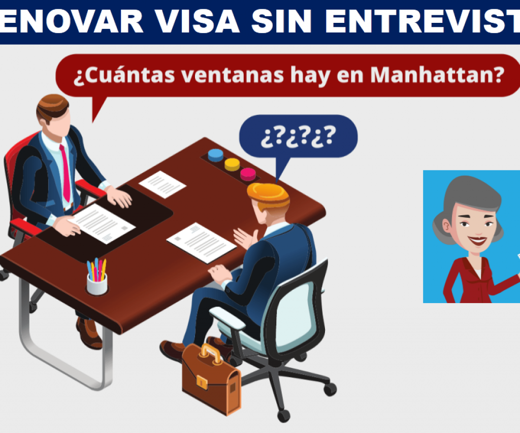 Renovar Visa sin Entrevista