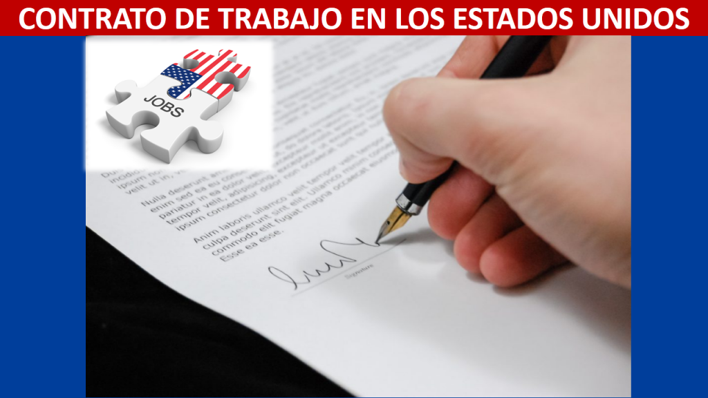 Como conseguir un contrato de trabajo en Estados Unidos
