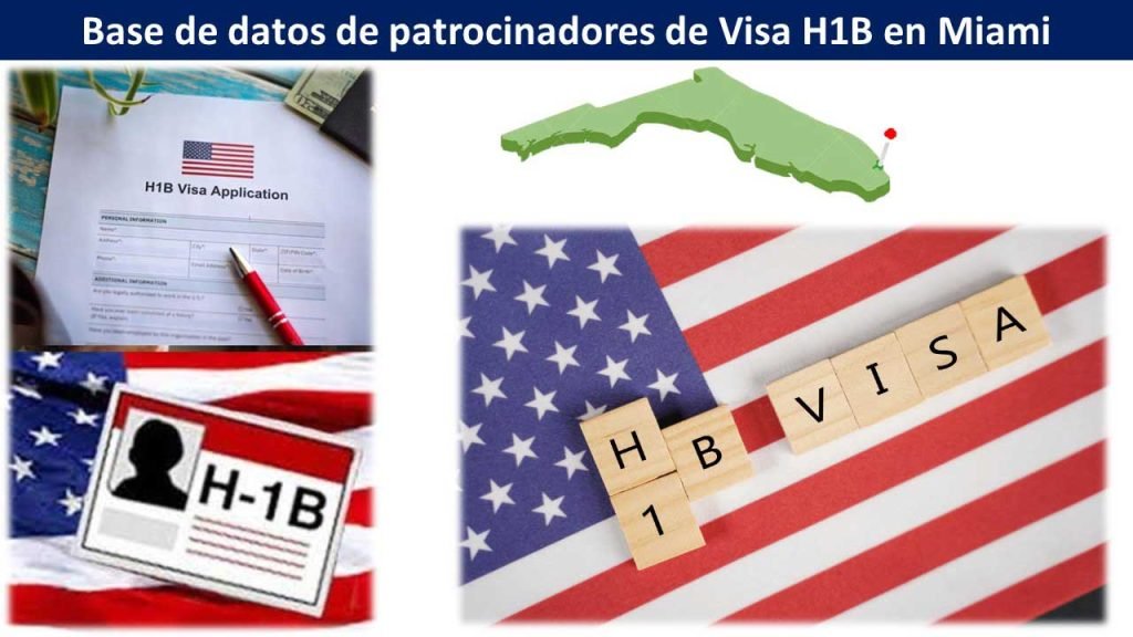 Base de datos de patrocinadores de Visa H1B en Miami
